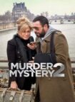 دانلود فیلم Murder Mystery 2 2023 راز جنایت 2