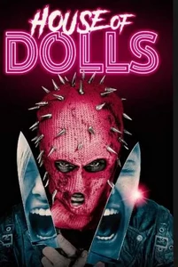 دانلود فیلم House of Dolls 2023 خانه عروسک ها