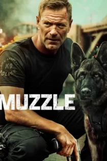دانلود فیلم Muzzle 2023 پوزه بند