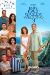 دانلود فیلم My Big Fat Greek Wedding 3 2023 عروسی یونانی چاق من 3