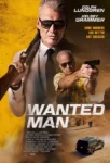 دانلود فیلم Wanted Man 2024 مرد تحت تعقیب