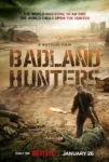 دانلود فیلم Badland Hunters 2024 شکارچیان بدلند