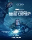 دانلود سریال 2024 true detective: night country فصل چهارم کارآگاه حقیقی