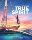 دانلود فیلم True Spirit 2023 روح واقعی