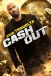 دانلود فیلم Cash Out 2024 کش اوت