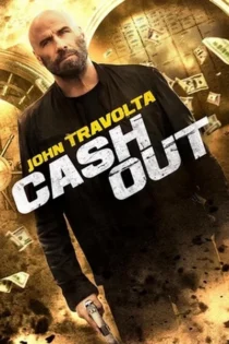 دانلود فیلم Cash Out 2024 کش اوت