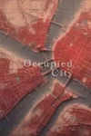 دانلود مستند Occupied City 2023 شهر اشغالی