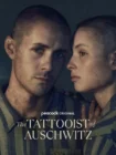 سریال The Tattooist of Auschwitz 2024 کتاب خالکوبی آشویتس