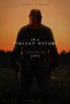 فیلم In a Violent Nature 2024 در طبیعت خشن