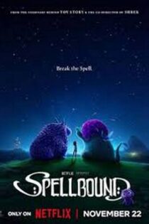 دانلود انیمیشن Spellbound 2024 طلسم شده