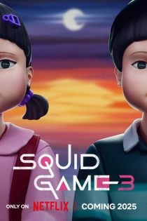 دانلود سریال Squid Game 3 2025 فصل سوم اسکویید گیم