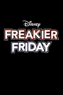 دانلود فیلم Freakier Friday 2025 جمعه عجیب تر دانلود فیلم Freakier Friday 2025 جمعه عجیب تر