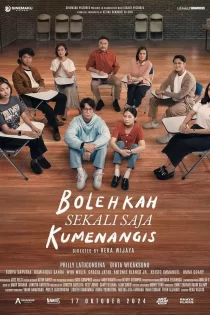 دانلود فیلم Bolehkah Sekali Saja Kumenangis 2024
