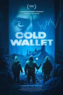 دانلود فیلم Cold Wallet 2024 پول سرد