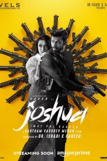 دانلود فیلم Joshua: Imai Pol Kaka 2024 جاشوا: محافظ نهایی