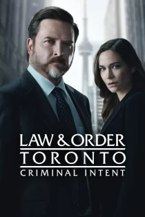 دانلود سریال Law & Order Toronto: Criminal Intent 2024