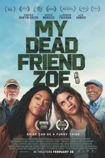 دانلود فیلم My Dead Friend Zoe 2024 دوست مرده من زویی