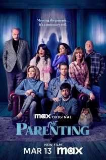 دانلود فیلم The Parenting 2025 فرزندپروری
