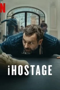 دانلود فیلم iHostage 2025 گروگان