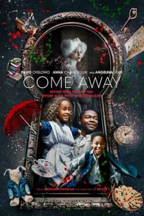 دانلود فیلم Come Away 2020 جدایی