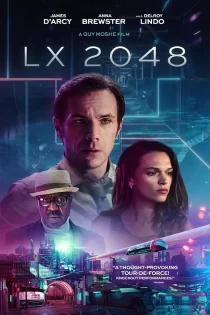 دانلود فیلم LX 2048 2020 ال ایکس 2048