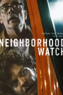 دانلود فیلم Neighborhood Watch 2025 دیدهبان محله دانلود فیلم Neighborhood Watch 2025 دیدهبان محله