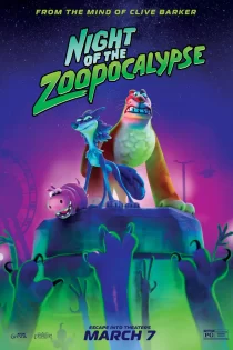 دانلود انیمیشن Night of the Zoopocalypse 2024 شب زئوپوکالیپس