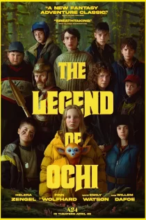 دانلود فیلم The Legend of Ochi 2025 افسانه اوچی