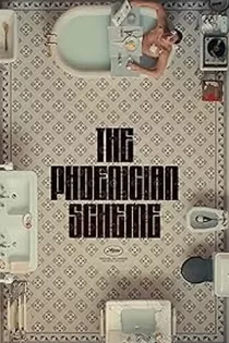 دانلود فیلم The Phoenician Scheme 2025 طرح فنیقی