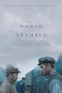 دانلود فیلم The World Will Tremble 2025 جهان خواهد لرزید