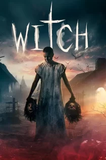 دانلود فیلم Witch 2024 جادوگر