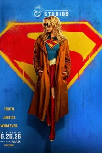 Supergirl: Woman of Tomorrow 2026 سوپرگرل