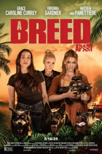 دانلود فیلم A Breed Apart 2025 نژادی متفاوت دانلود فیلم A Breed Apart 2025 نژادی متفاوت