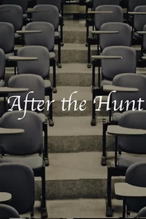 دانلود فیلم After the Hunt 2025 بعد از شکار