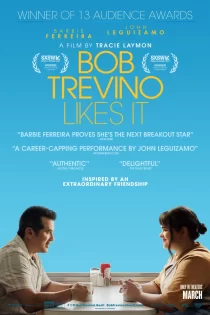 دانلود فیلم Bob Trevino Likes It 2024 باب تروینو دوستش داره