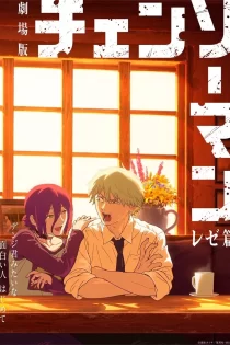دانلود فیلم Chainsaw Man Movie The Reze Arc 2025 مرد اره ای: آرک رزه