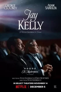 دانلود فیلم Jay Kelly 2025 جی کلی