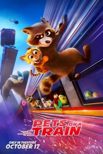 دانلود انیمیشن Pets on a Train 2025 فالکون اکسپرس دانلود انیمیشن Pets on a Train 2025 فالکون اکسپرس
