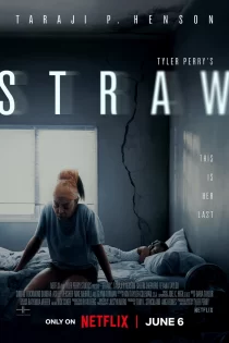 دانلود فیلم Straw 2025 پوشالی