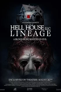 دانلود فیلم خانه جهنمی: دودمان Hell House LLC: Lineage 2025