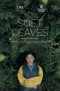 دانلود فیلم Soft Leaves 2025 برگ های نرم