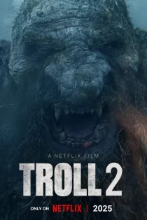 دانلود فیلم Troll 2 2025 ترول 2