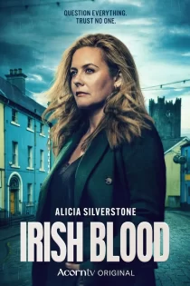 دانلود سریال خون ایرلندی Irish Blood 2025
