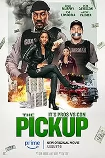دانلود فیلم پیکاپ The Pickup 2025