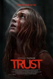 دانلود فیلم اعتماد Trust 2025