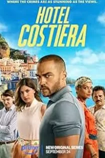 دانلود سریال هتل کاستیرا Hotel Costiera 2025