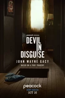 دانلود سریال Devil in Disguise: John Wayne Gacy 2025