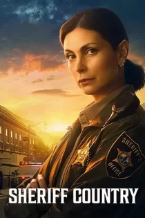 دانلود سریال Sheriff Country 2025 منطقه کلانتر