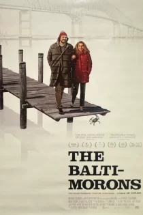 دانلود فیلم The Baltimorons 2025 بالتیمورونز