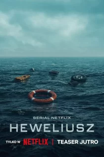 دانلود سریال Heweliusz 2025 هولیوش